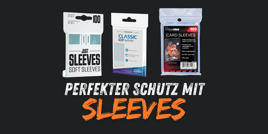 Perfekter Schutz mit Sleeves / Schutzhüllen, Ultimate Guard, Gamegenic und Ultra Pro