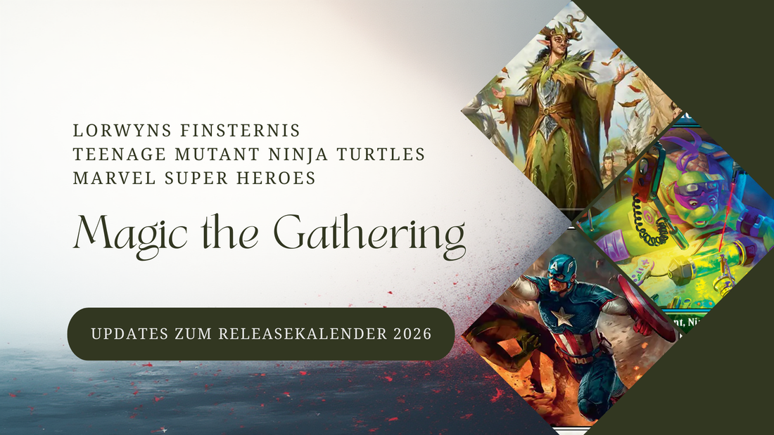 Magic The Gathering 2026 Update: Lorwyns Finsternis und Teenage Mutant Ninja Turtles mit Release Terminen und Produkten