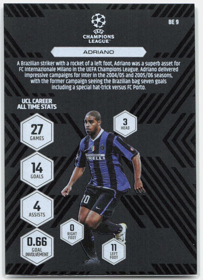 Topps Match Attax UEFA Club Competitions Extra #BE9 Adriano (2025-26)