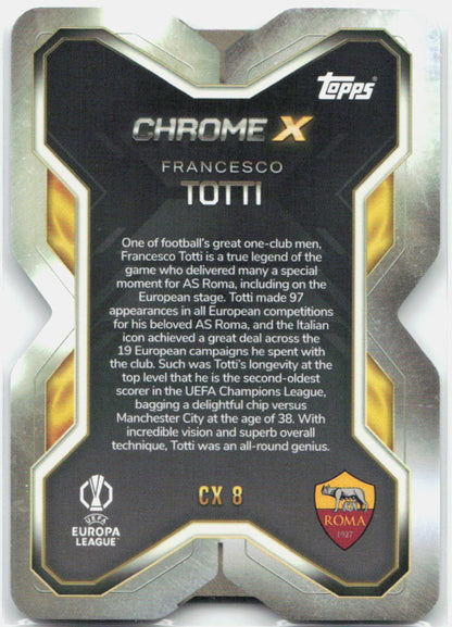 Topps Match Attax UEFA Club Competitions Extra #CX8 Francesco Totti Chrome X (2025-26)